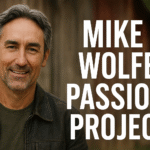Mike Wolfe Passion Project: Story of Inspiration and Growth
